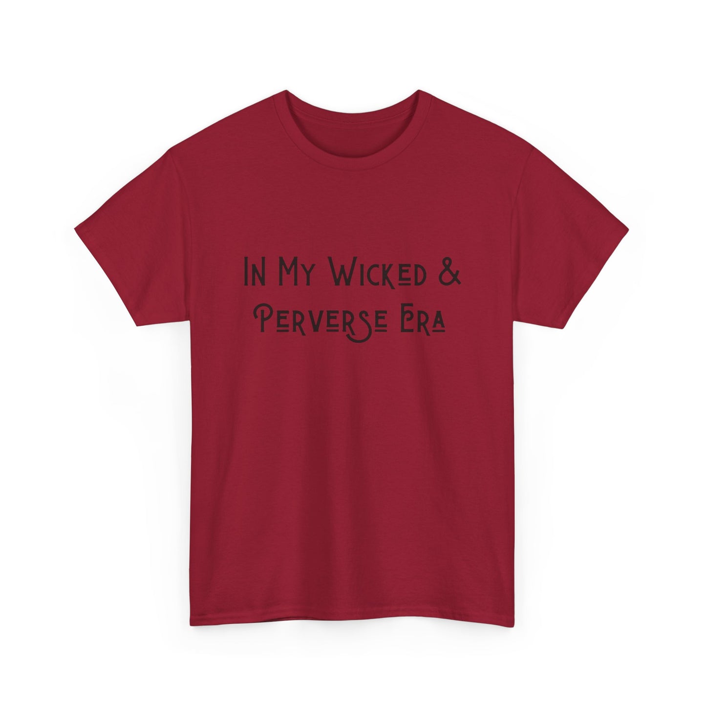 Wicked & Perverse Era Tshirt, Halloween tee, Funny graphic tees, women shirt, men's shirt