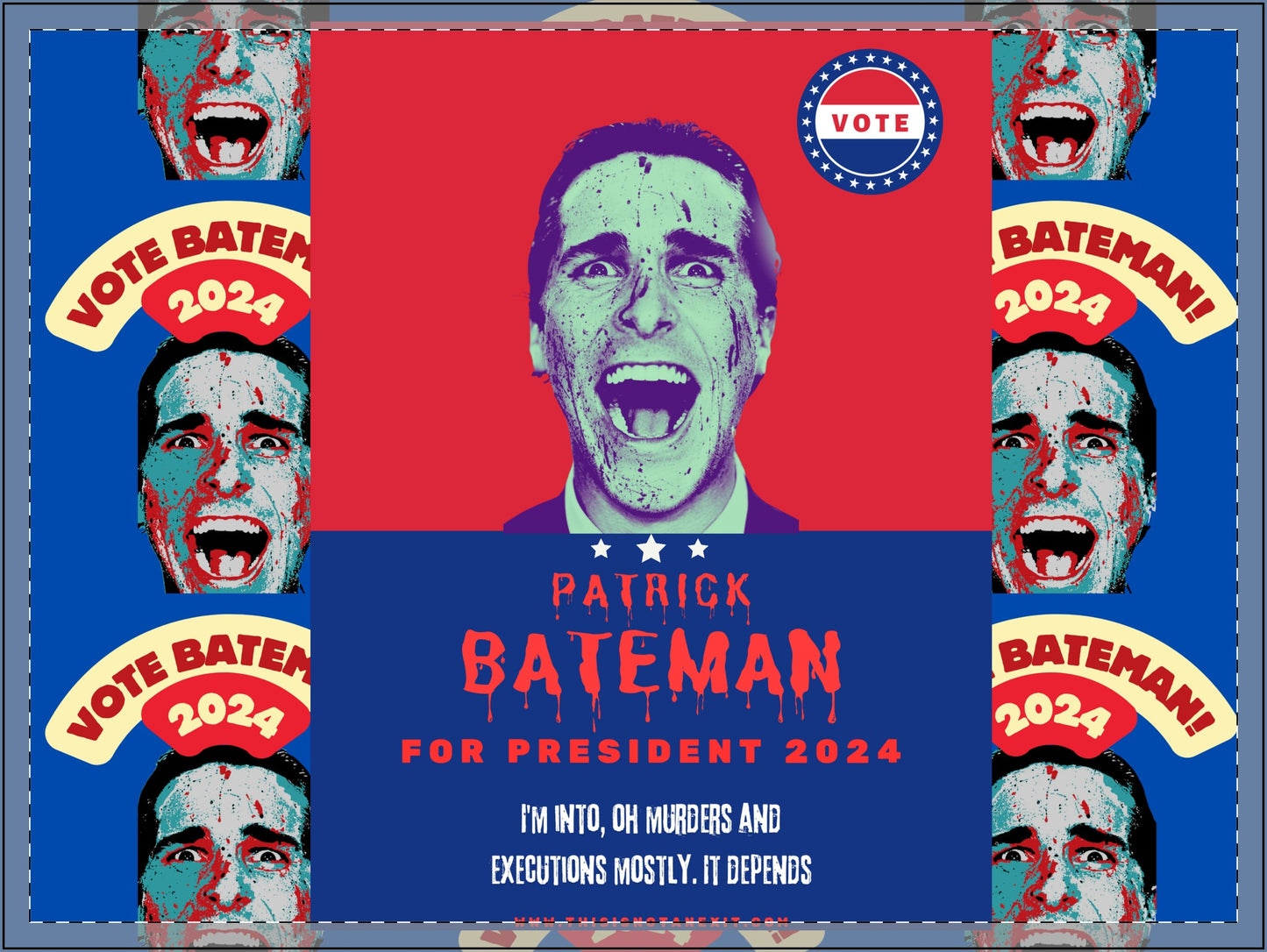 American Psycho for President Yard Signs